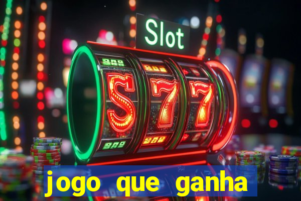 jogo que ganha dinheiro sem investir